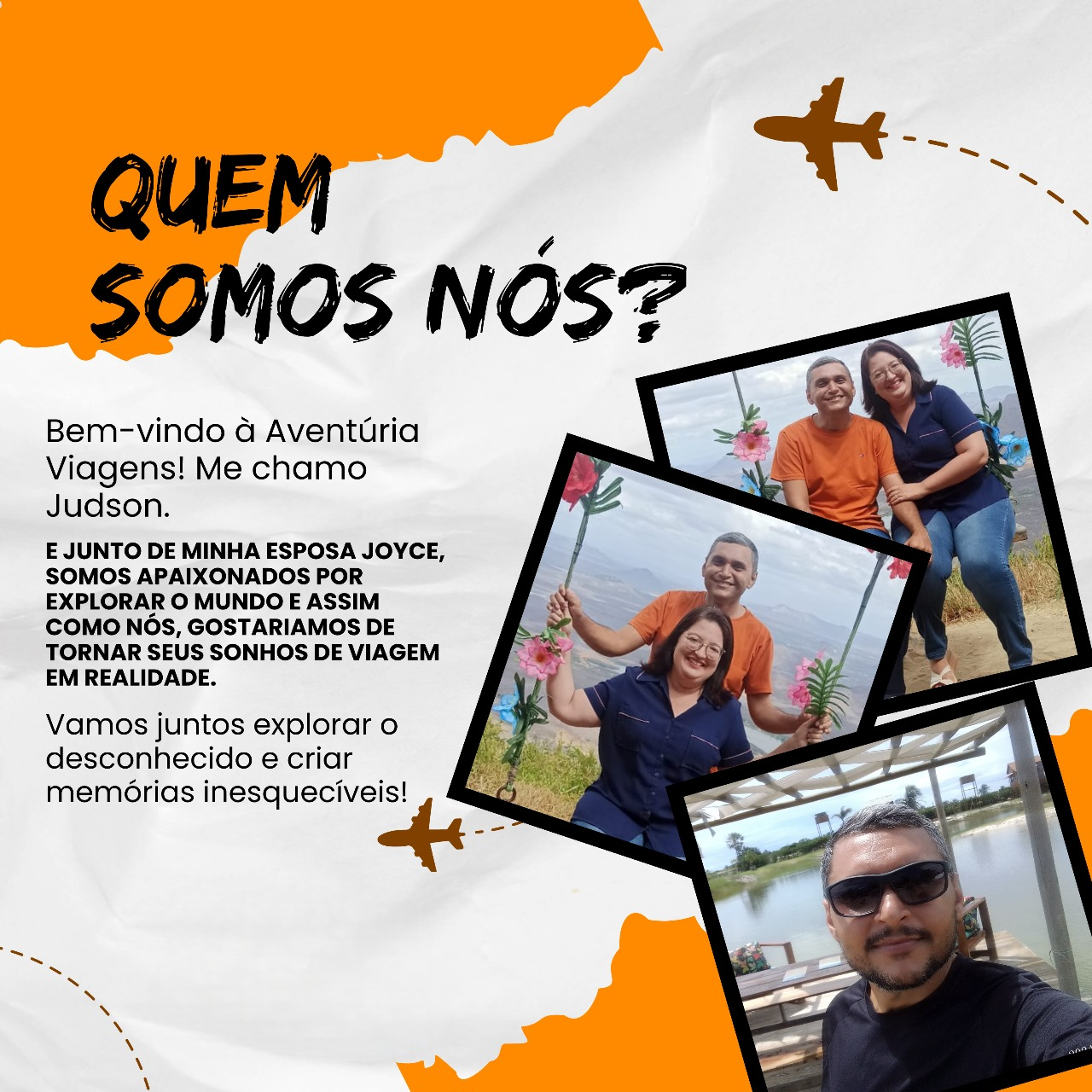 Judson e Joyce - Fundadores da Aventúria Agência de Viagens